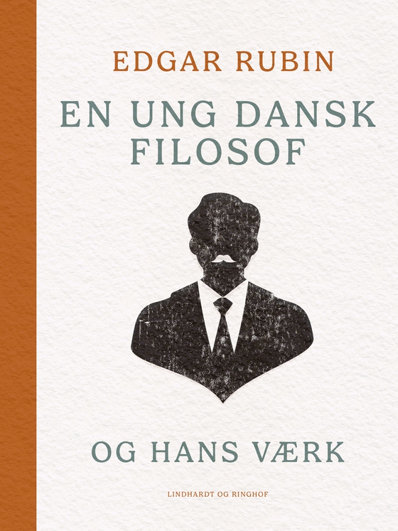 En ung dansk filosof og hans værk (e-bog) af Edgar Rubin