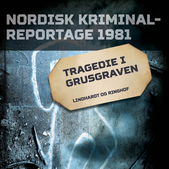 Tragedie i grusgraven