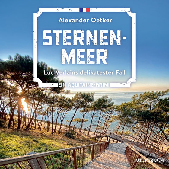 Sternenmeer - Luc Verlains delikatester Fall (Luc Verlain 6) (lydbog) af Alexander Oetker