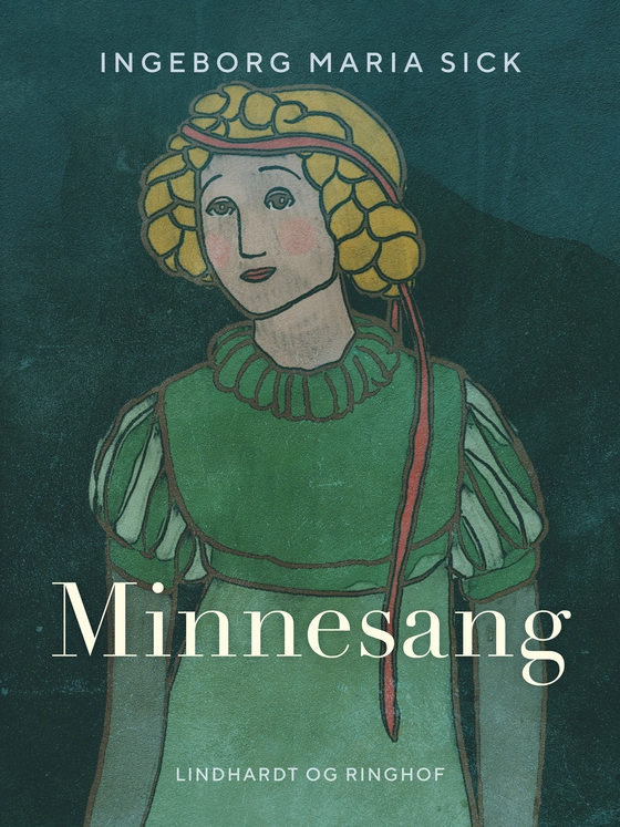 Minnesang (e-bog) af Ingeborg Maria Sick