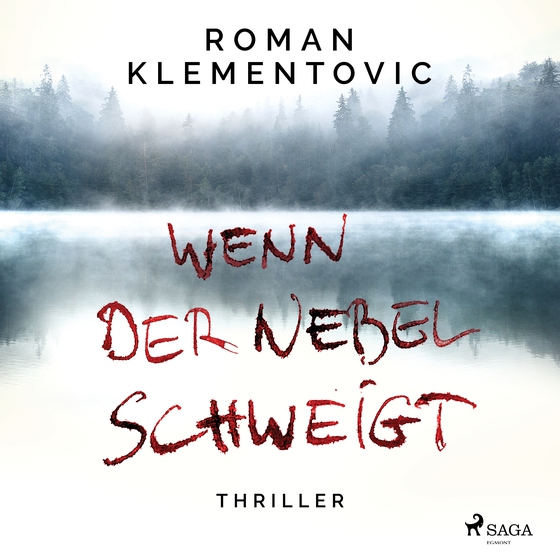 Wenn der Nebel schweigt (lydbog) af Roman Klementovic