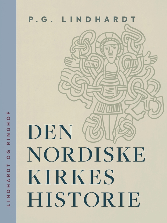 Den nordiske kirkes historie (e-bog) af P.G. Lindhardt