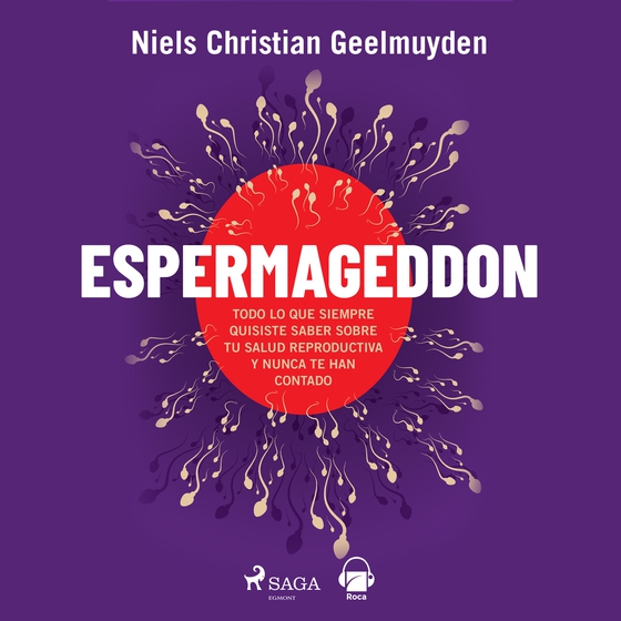 Espermaggedon (lydbog) af Niels Christian Geelmuyden