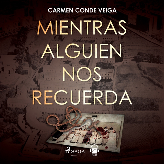 Mientras alguien nos recuerda (lydbog) af Carmen Conde Veiga