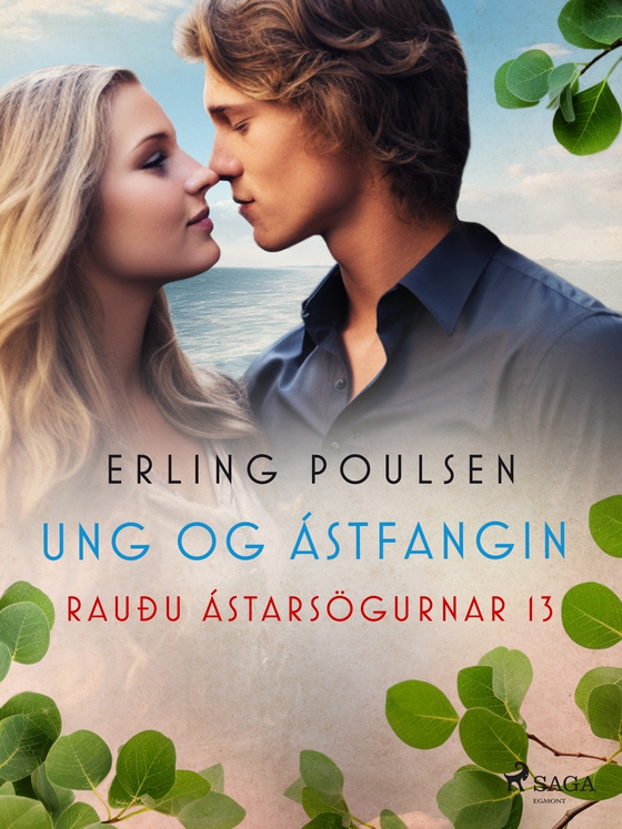 Ung og ástfangin (Rauðu ástarsögurnar 13) (e-bog) af Erling Poulsen