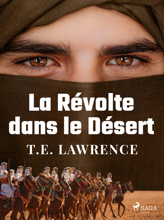 La Révolte dans le Désert (e-bog) af T.E. Lawrence