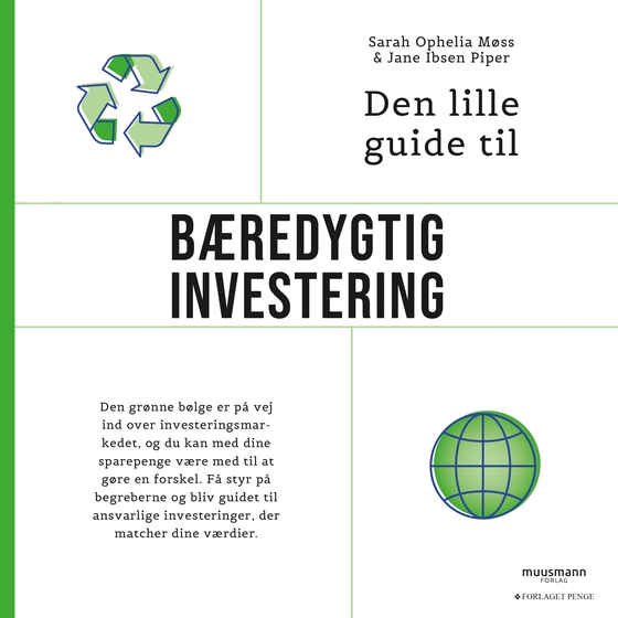 Den lille guide til bæredygtig investering (lydbog) af Sarah Ophelia Møss