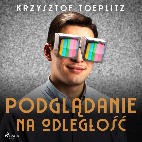 Podglądanie na odległość (lydbog) af Krzysztof Toeplitz