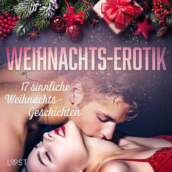 Weihnachts-Erotik: 17 sinnliche Weihnachts-Geschichten (lydbog) af Amanda Backman