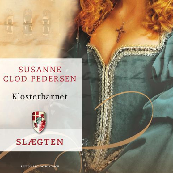 Slægten 5: Klosterbarnet (lydbog) af Susanne Clod Pedersen
