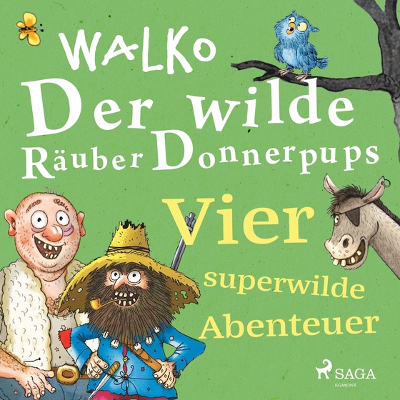 Der wilde Räuber Donnerpups – Vier superwilde Abenteuer (lydbog) af Walko