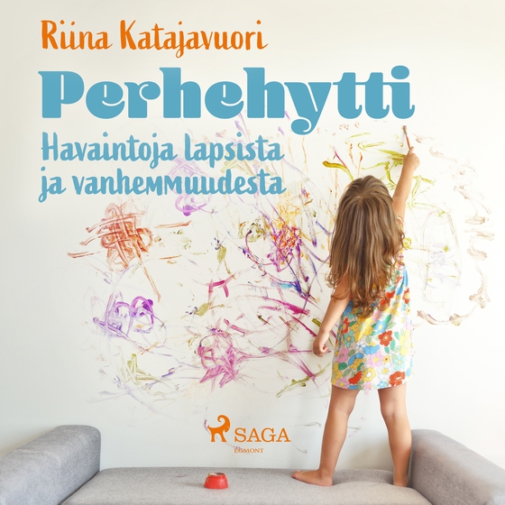 Perhehytti: Havaintoja lapsista ja vanhemmuudesta (lydbog) af Riina Katajavuori