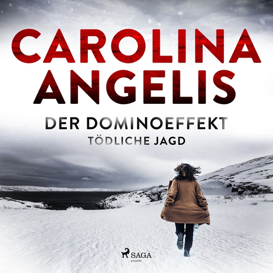 Der Dominoeffekt - Tödliche Jagd (lydbog) af Carolina Angelis