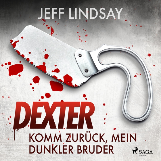 Komm zurück, mein dunkler Bruder (lydbog) af Jeff Lindsay