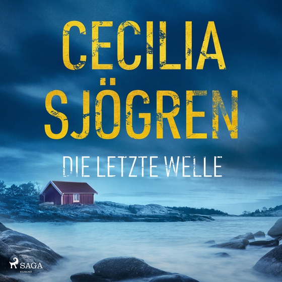 Die letzte Welle (lydbog) af Cecilia Sjögren