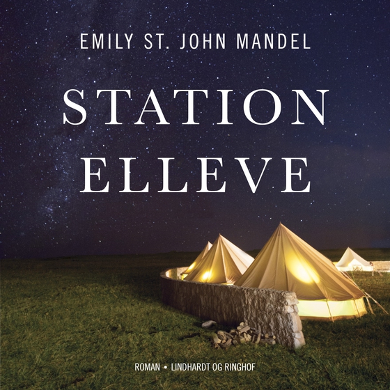 Station Elleve (lydbog) af Emily St. John Mandel