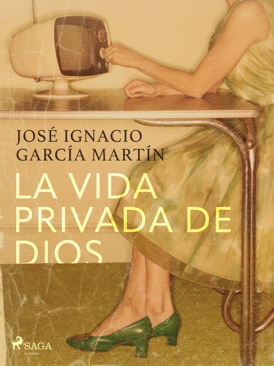 La vida privada de Dios