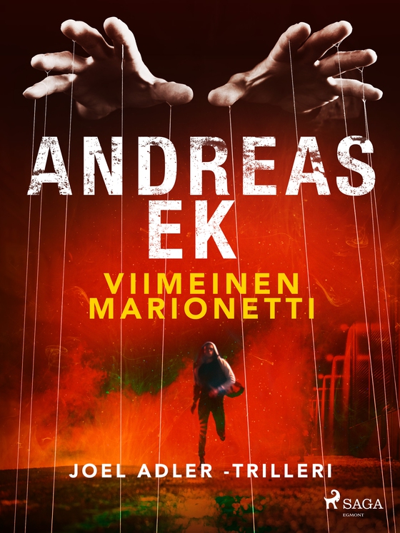 Viimeinen marionetti (e-bog) af Andreas Ek