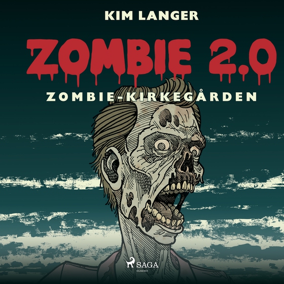 Zombie 2.0: ZOMBIE-KIRKEGÅRDEN (lydbog) af Kim Langer