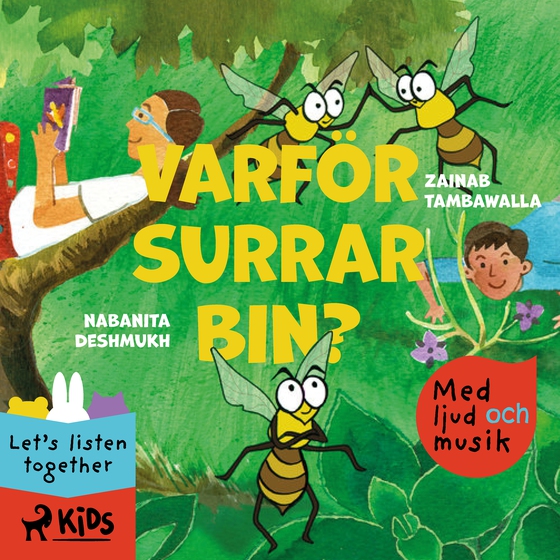 Varför surrar bin? (radiopjäs) (lydbog) af Nabanita Deshmukh