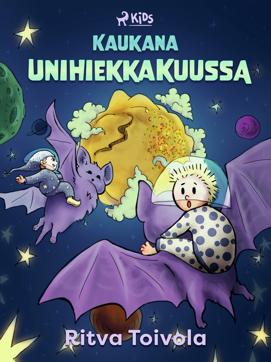 Kaukana Unihiekkakuussa (e-bog) af Ritva Toivola