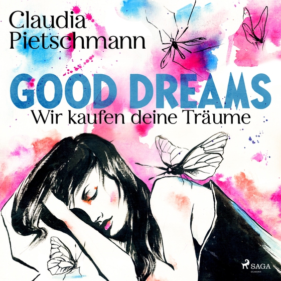 GoodDreams. Wir kaufen deine Träume (lydbog) af Claudia Pietschmann