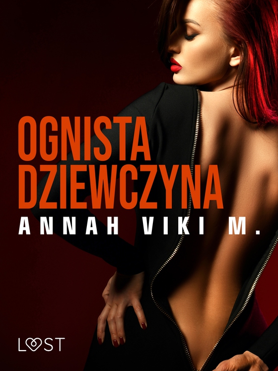 Ognista dziewczyna – opowiadanie erotyczne (e-bog) af Annah Viki M.