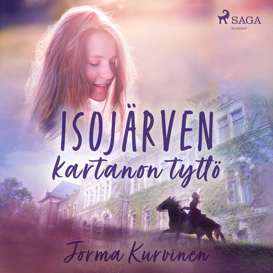 Isojärven kartanon tyttö (lydbog) af Jorma Kurvinen