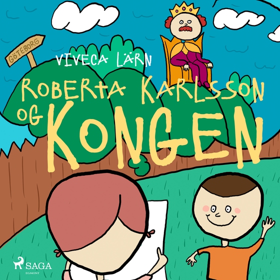 Roberta Karlsson og Kongen (lydbog) af Viveca Lärn