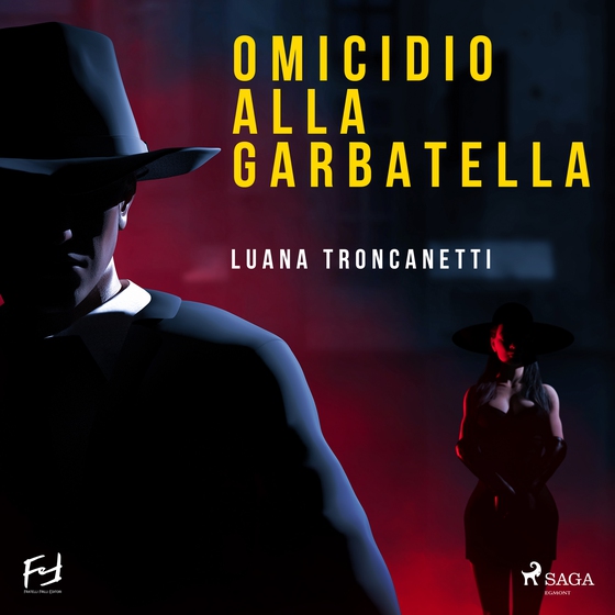 Omicidio alla Garbatella (lydbog) af Luana Troncanetti