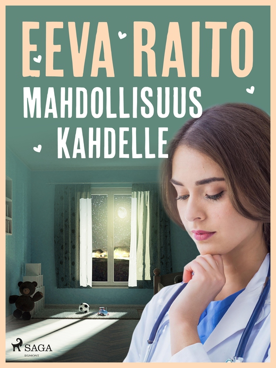 Mahdollisuus kahdelle (e-bog) af Eeva Raito