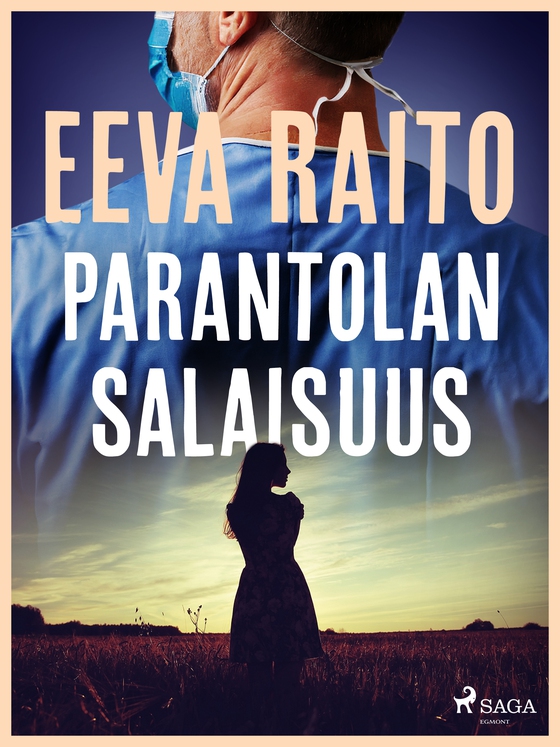 Parantolan salaisuus (e-bog) af Eeva Raito