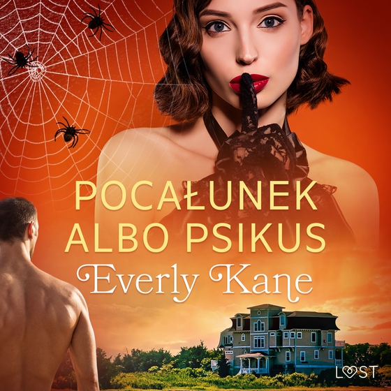 Pocałunek albo psikus – opowiadanie erotyczne (lydbog) af Everly Kane