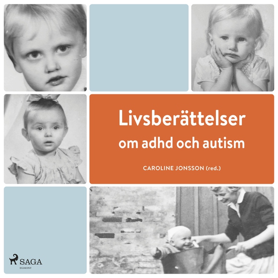 Livsberättelser om adhd och autism (lydbog) af Caroline Jonsson