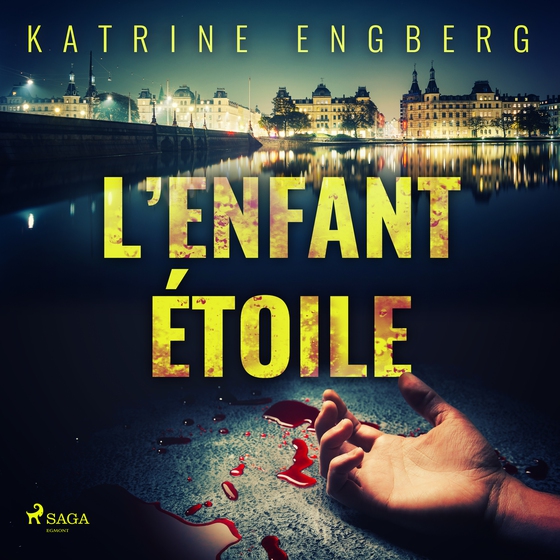 L’Enfant étoile (lydbog) af Katrine Engberg