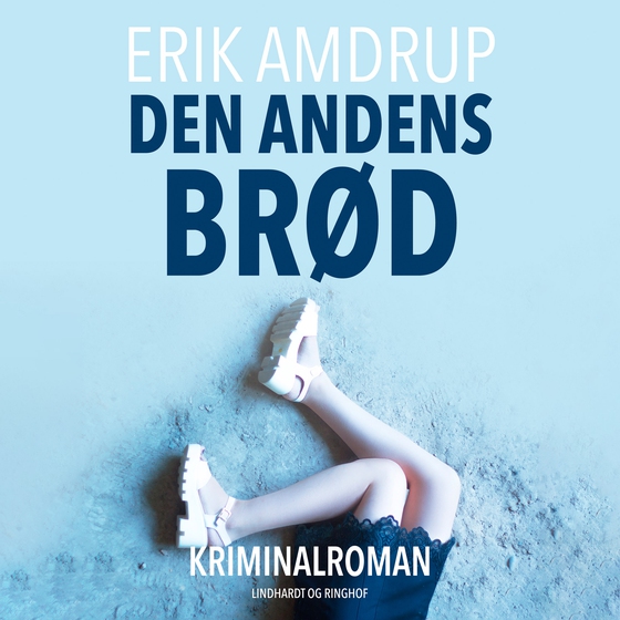 Den andens brød (lydbog) af Erik Amdrup