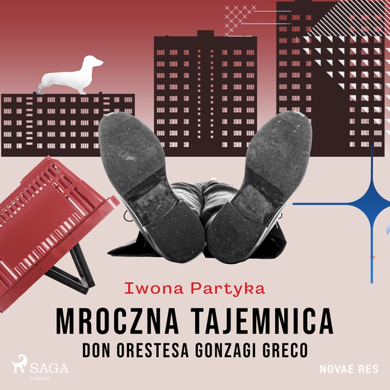 Mroczna tajemnica Don Orestesa Gonzagi Greco (lydbog) af Iwona Partyka