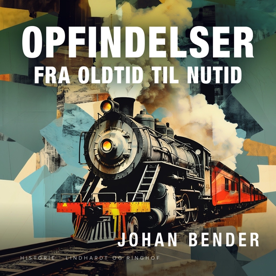 Opfindelser fra oldtid til nutid