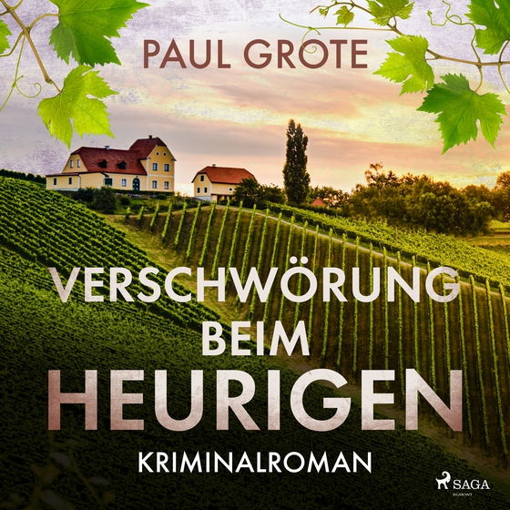 Verschwörung beim Heurigen - Kriminalroman (lydbog) af Paul Grote