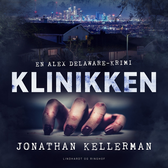 Klinikken (lydbog) af Jonathan Kellerman