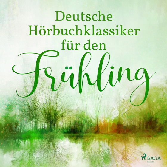 Deutsche Hörbuchklassiker für den Frühling (lydbog) af Theodor Fontane