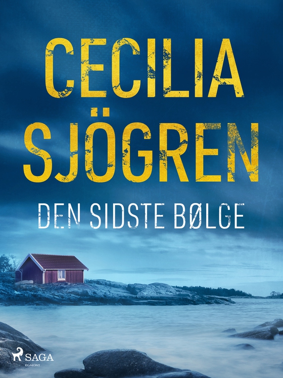 Den sidste bølge (e-bog) af Cecilia Sjögren