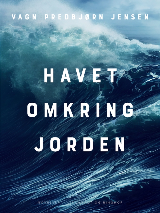 Havet omkring Jorden (e-bog) af Vagn Predbjørn Jensen