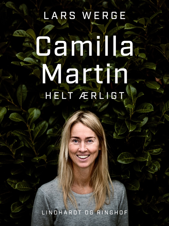 Camilla Martin - helt ærligt