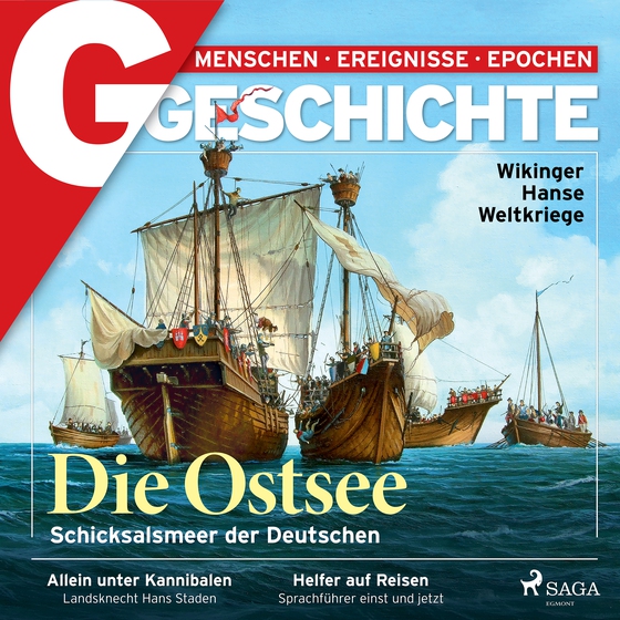 G/GESCHICHTE - Die Ostsee: Schicksalsmeer der Deutschen (lydbog) af G/GESCHICHTE