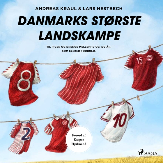 Danmarks største landskampe (lydbog) af Lars Hestbech