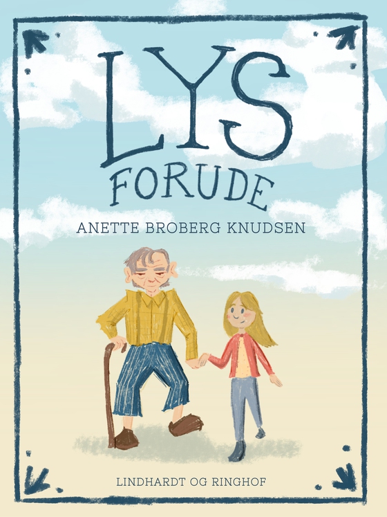 Lys forude