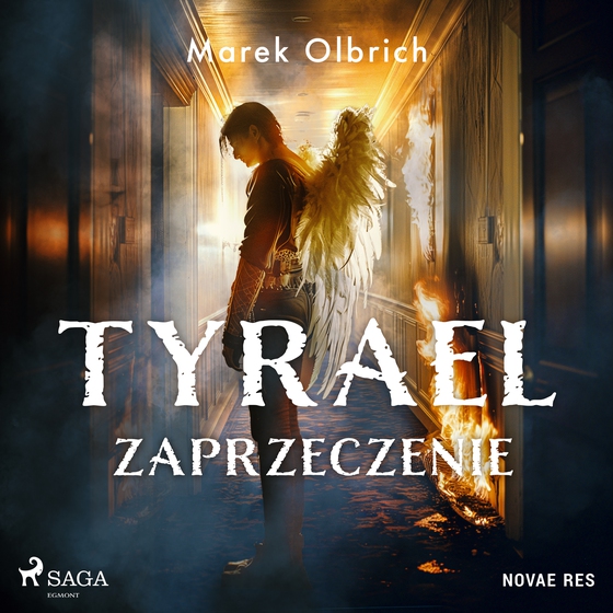 Tyrael. Zaprzeczenie (lydbog) af Marek Olbrich