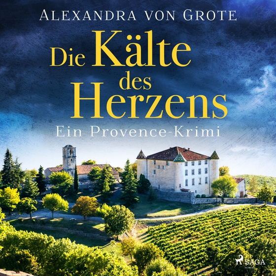Die Kälte des Herzens: Ein Provence-Krimi - Band 2 (lydbog) af Alexandra von Grote