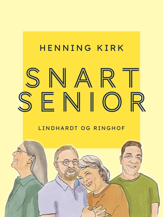 Snart senior (e-bog) af Henning Kirk